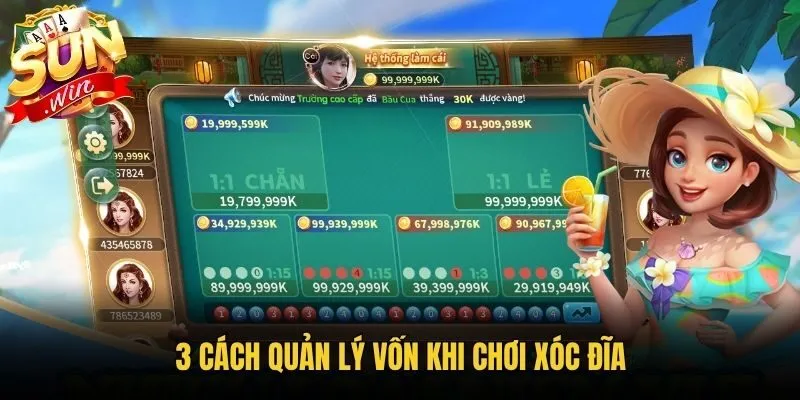 3 cách quản lý vốn khi chơi Xóc Đĩa