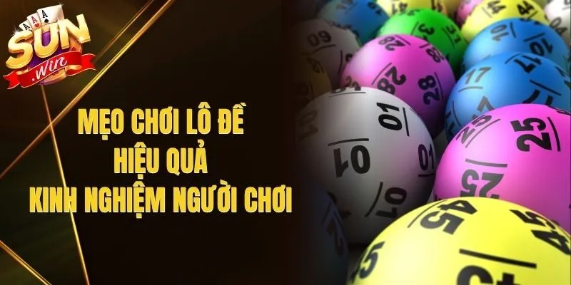 Mẹo Chơi Lô Đề Hiệu Quả – Kinh Nghiệm Người Chơi